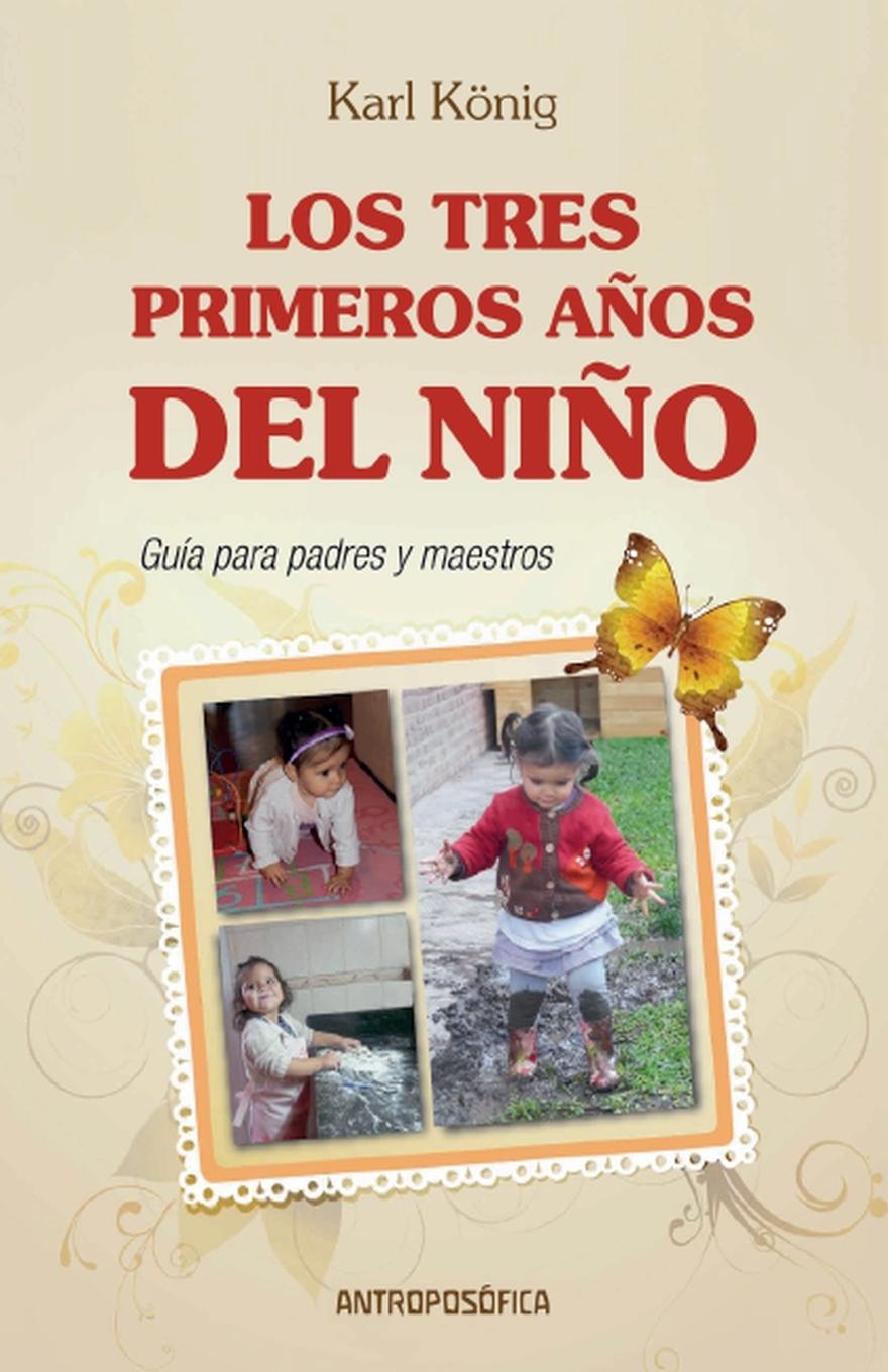 Los Tres Primeros Años del Niño