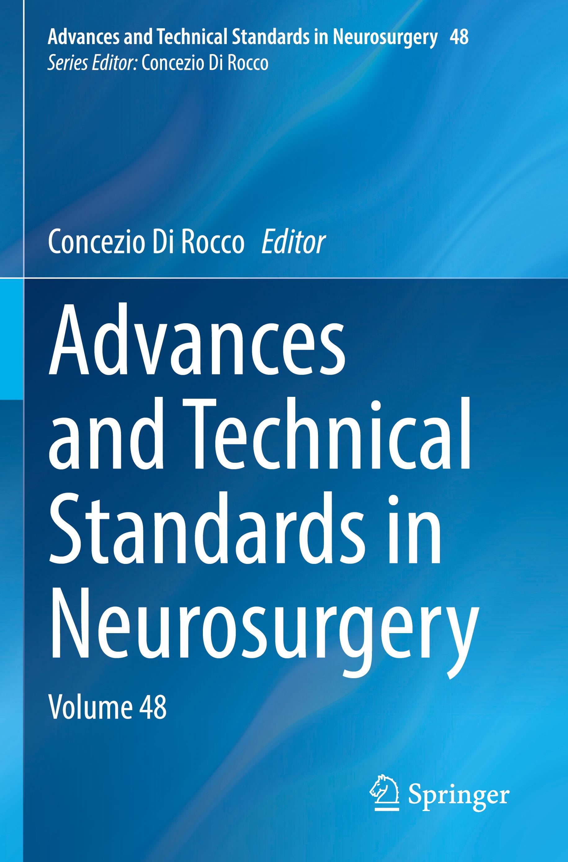 Advances and Technical Standards in Neurosurgery