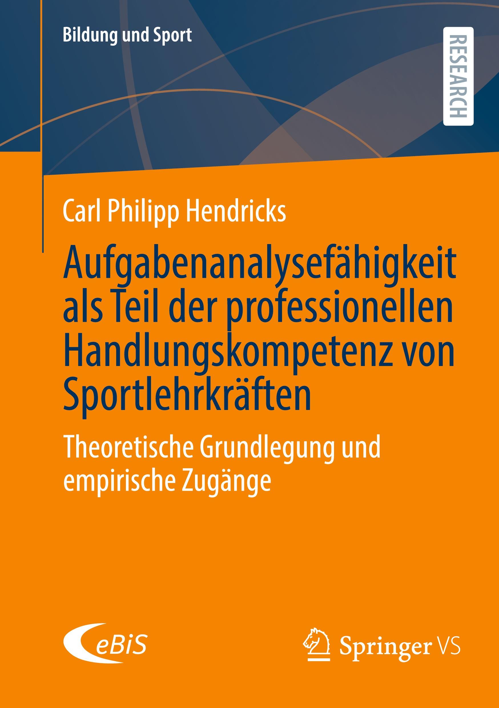 Aufgabenanalysefähigkeit als Teil der professionellen Handlungskompetenz von Sportlehrkräften