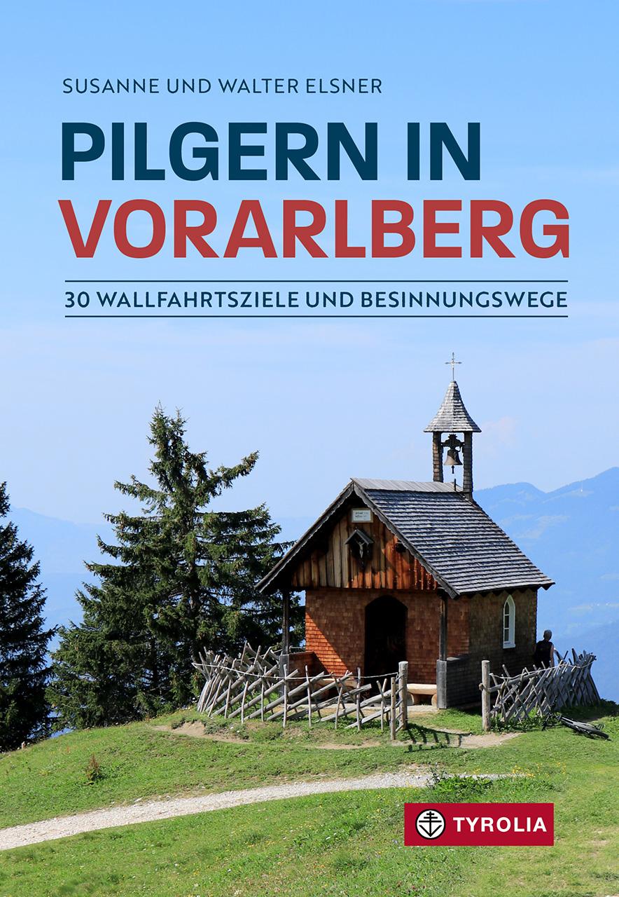 Pilgern in Vorarlberg