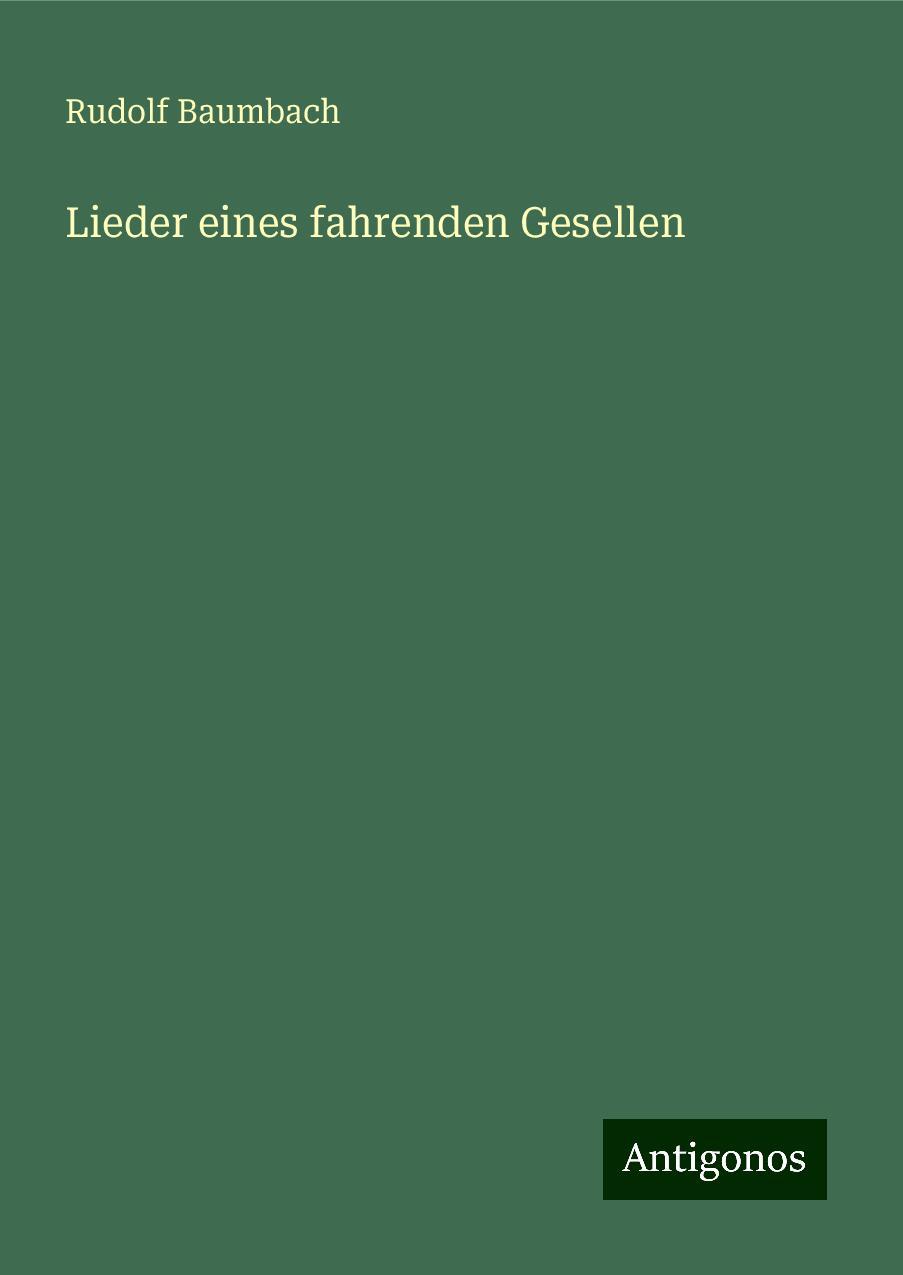 Lieder eines fahrenden Gesellen