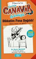 Dikkatim Fena Dagildi - Sevimli Canavar Günlügü