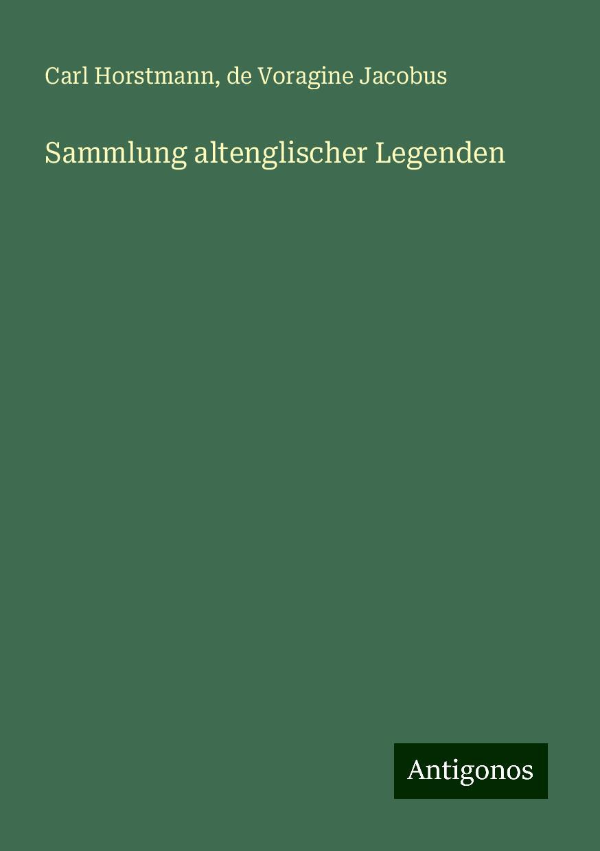 Sammlung altenglischer Legenden