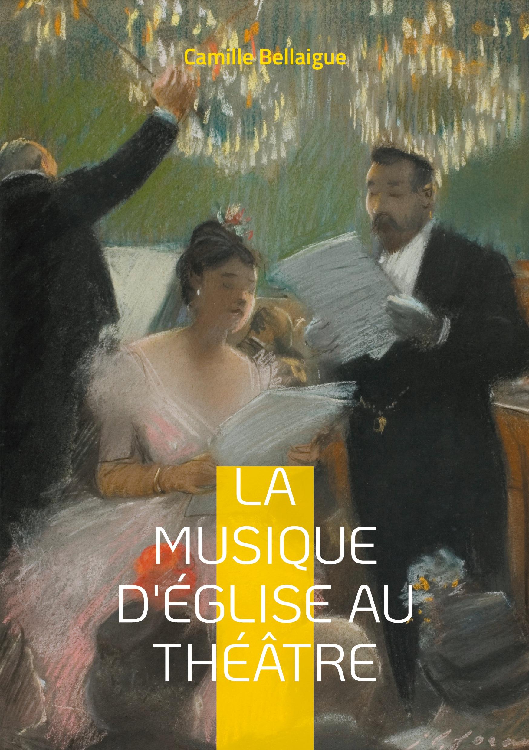 La musique d'Église au théâtre