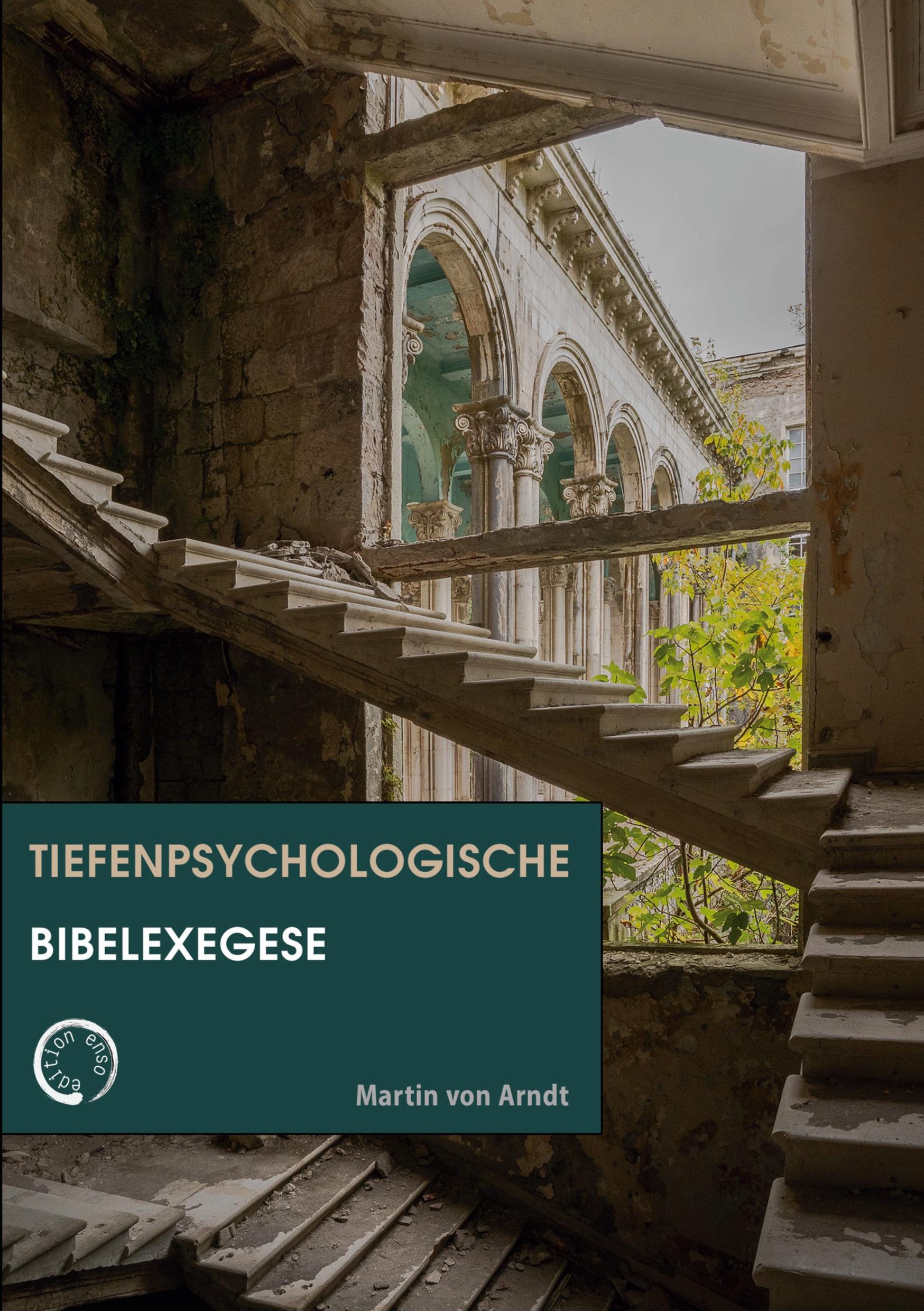 Tiefenpsychologische Bibelexegese