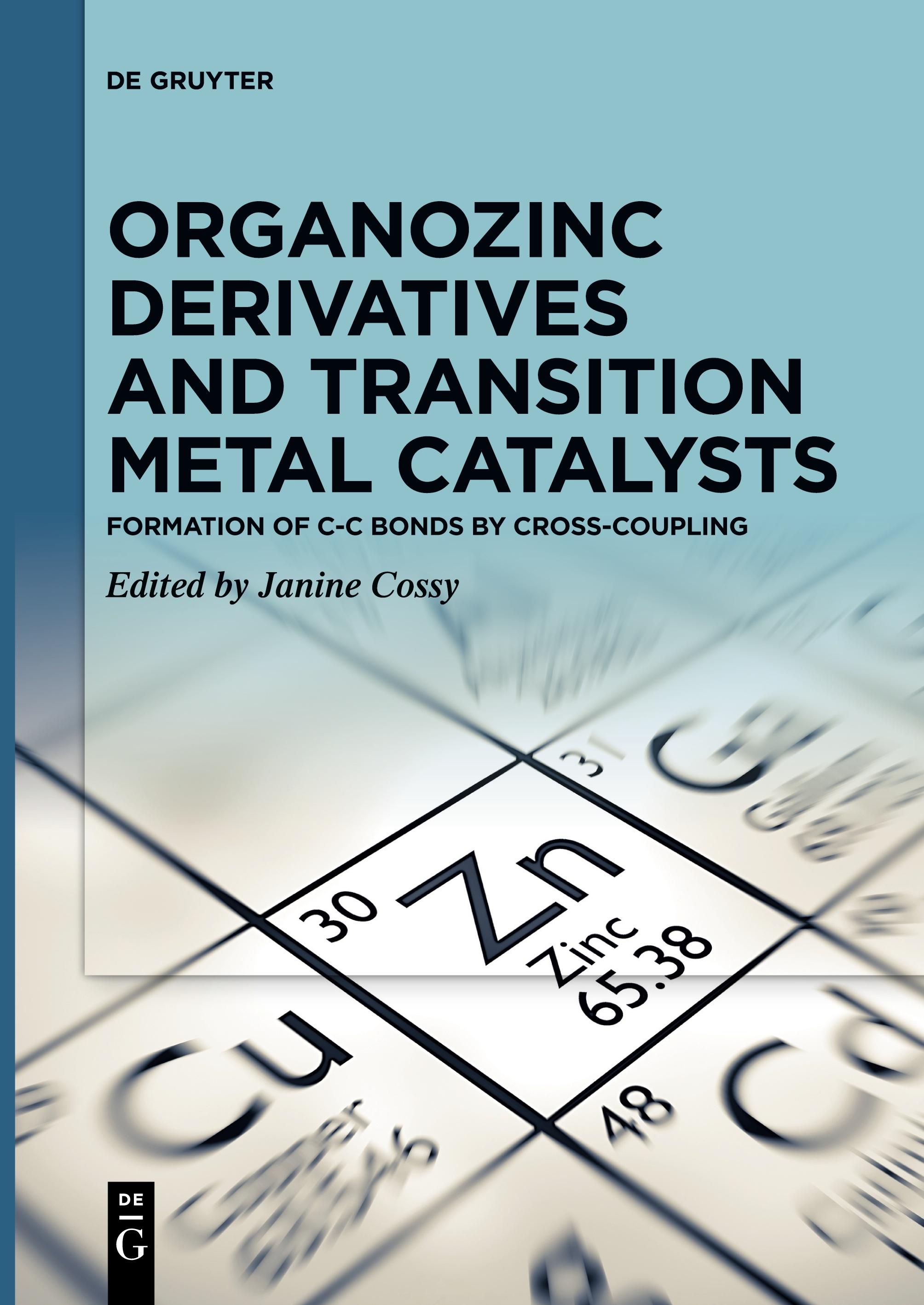 Organozinc Derivatives and Transition Metal Catalysts