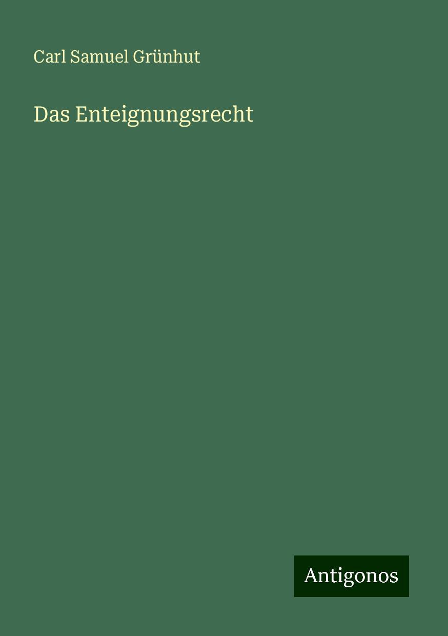 Das Enteignungsrecht