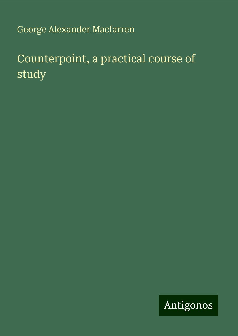 Counterpoint, a practical course of study