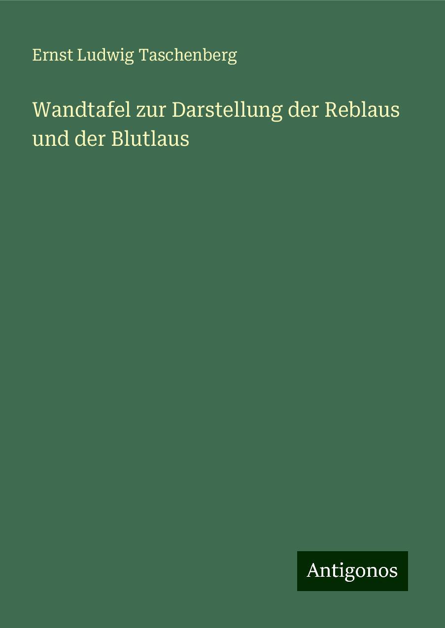 Wandtafel zur Darstellung der Reblaus und der Blutlaus