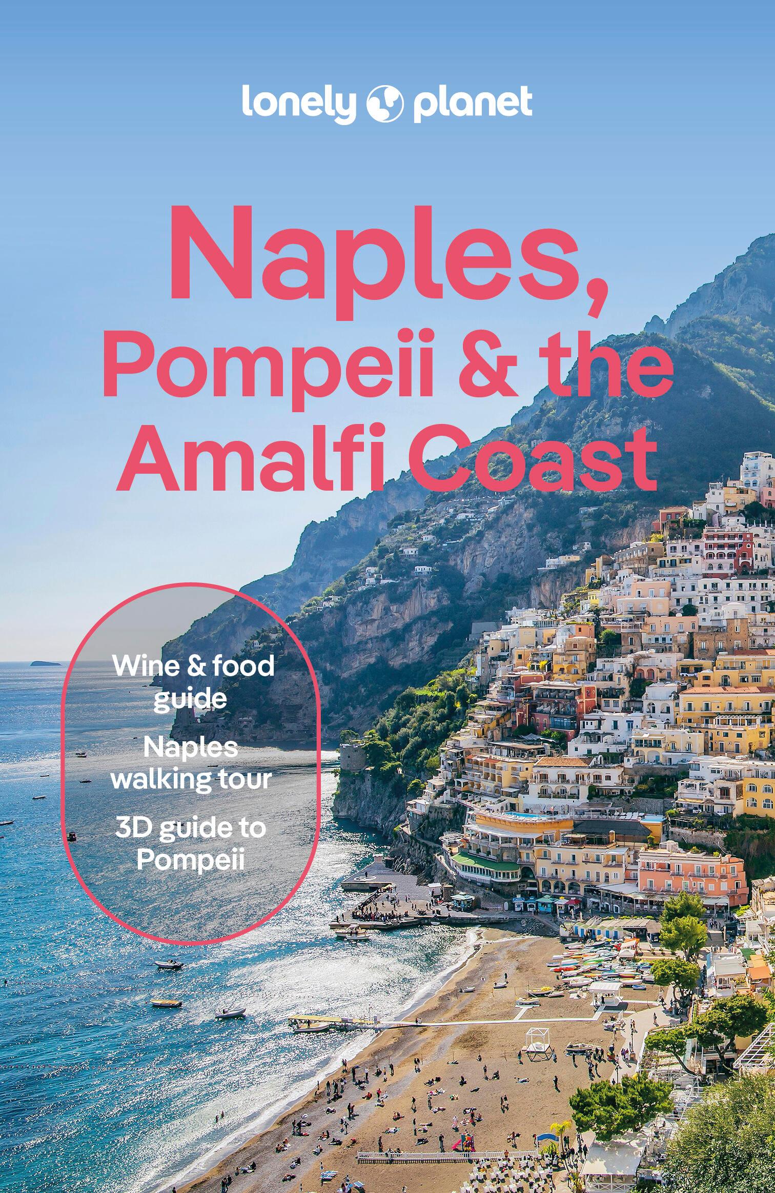 Lonely Planet Naples, Pompeii & the Amalfi Coast