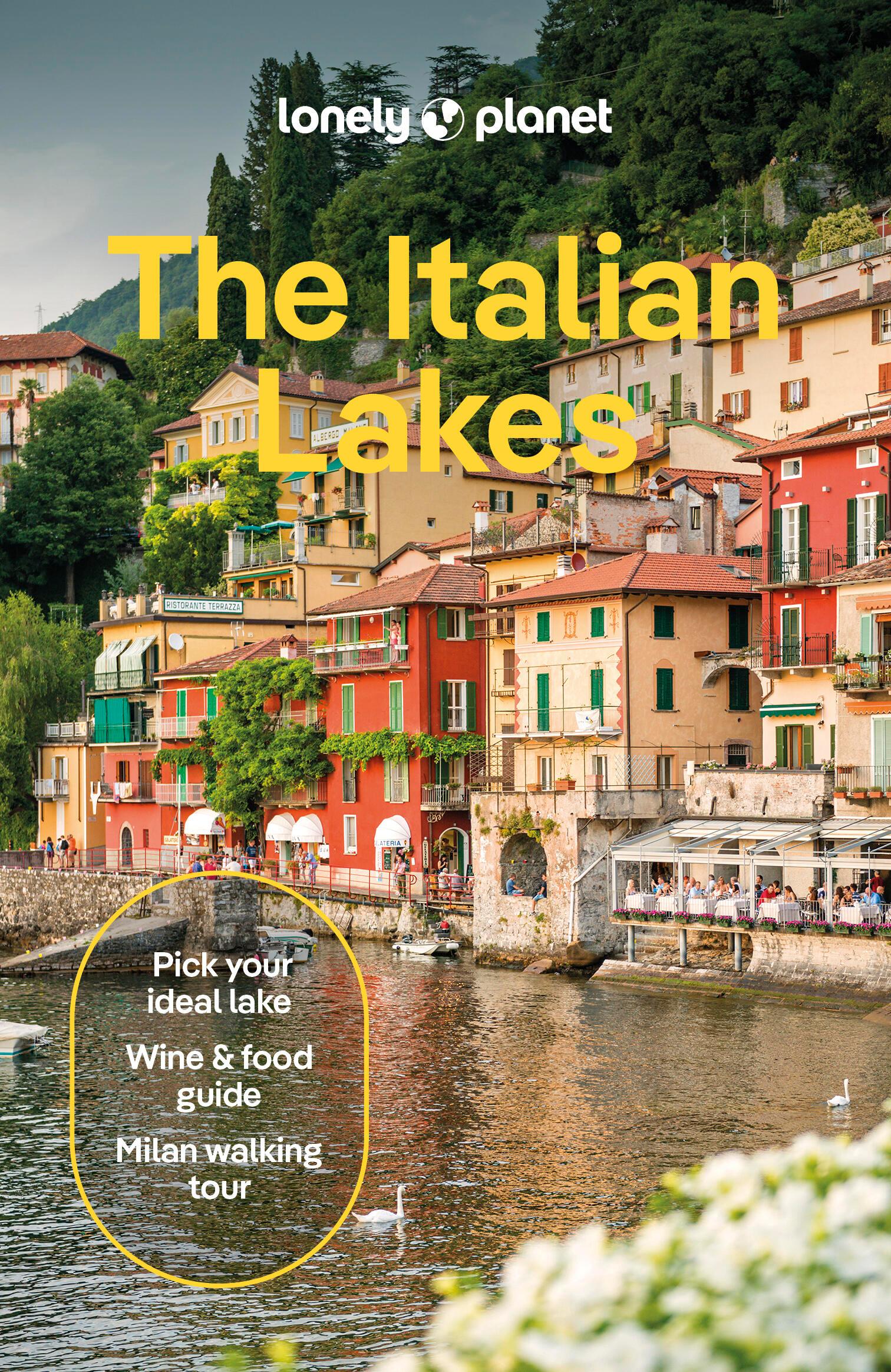 Lonely Planet The Italian Lakes