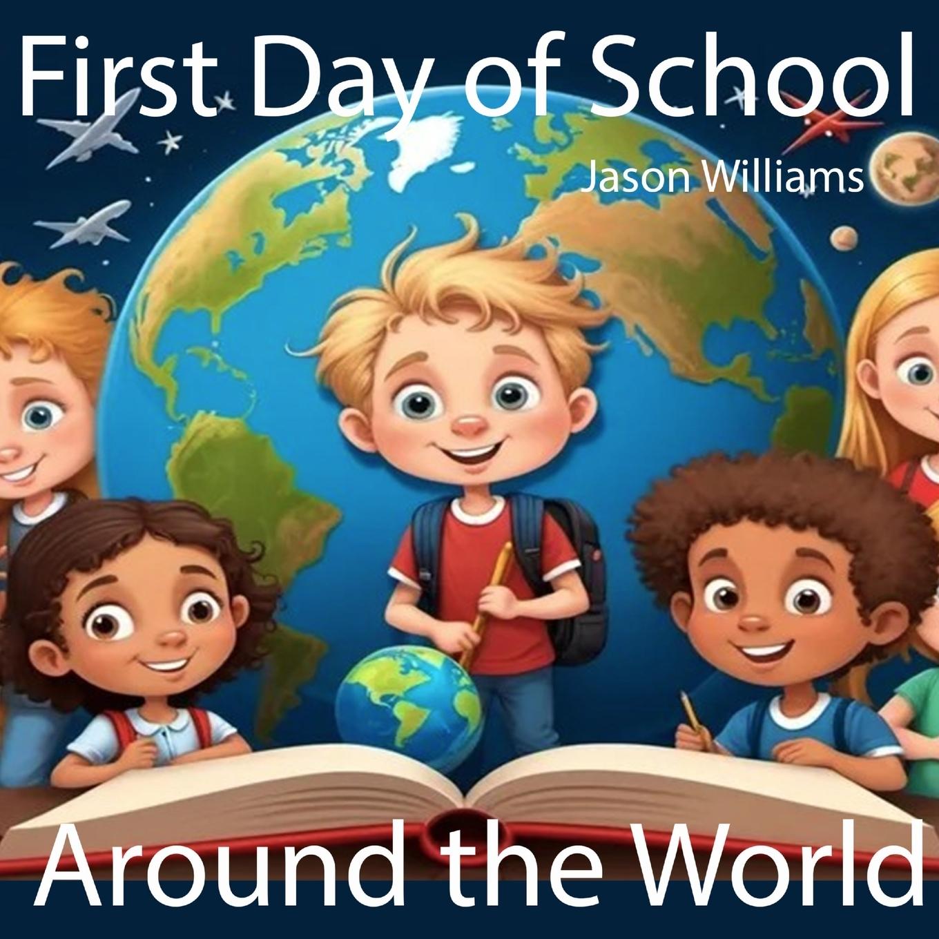 First Day of School around the World