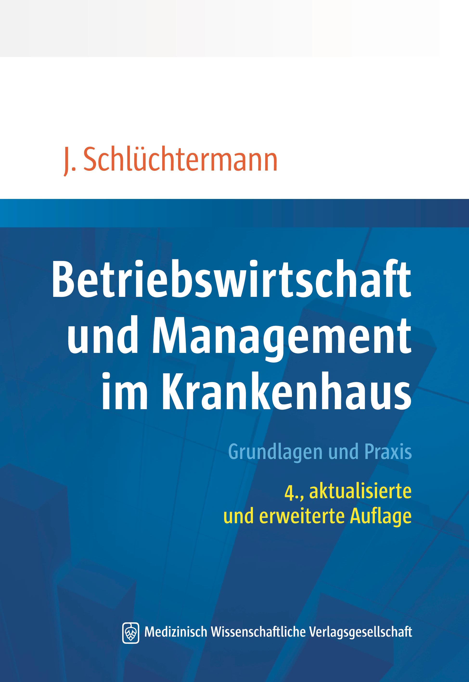 Betriebswirtschaft und Management im Krankenhaus