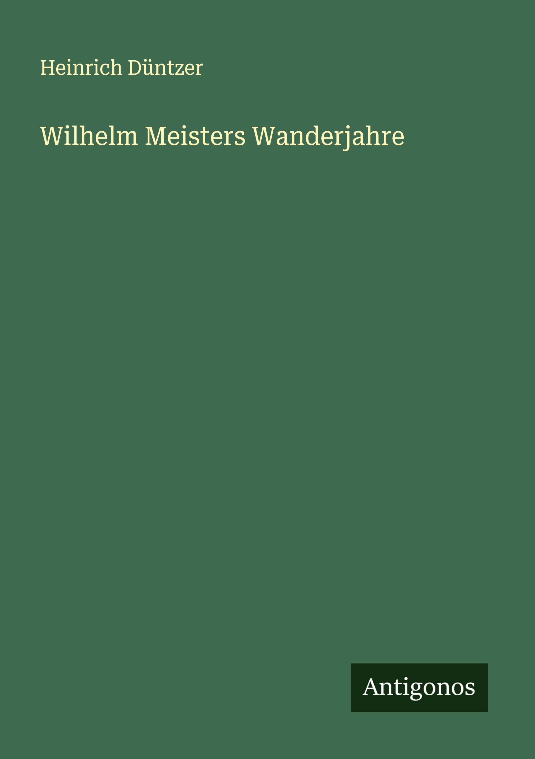 Wilhelm Meisters Wanderjahre