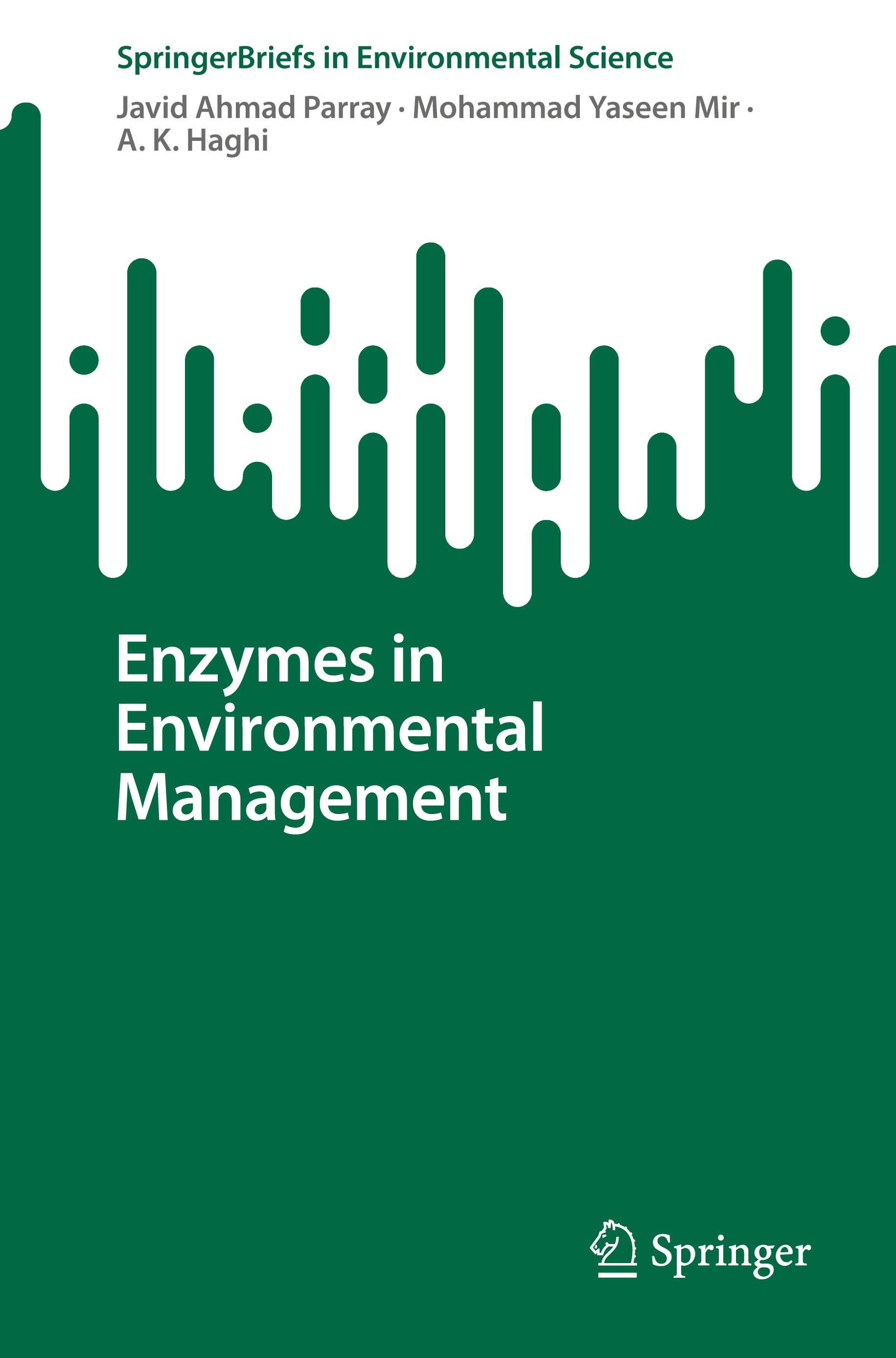 Enzymes in Environmental Management