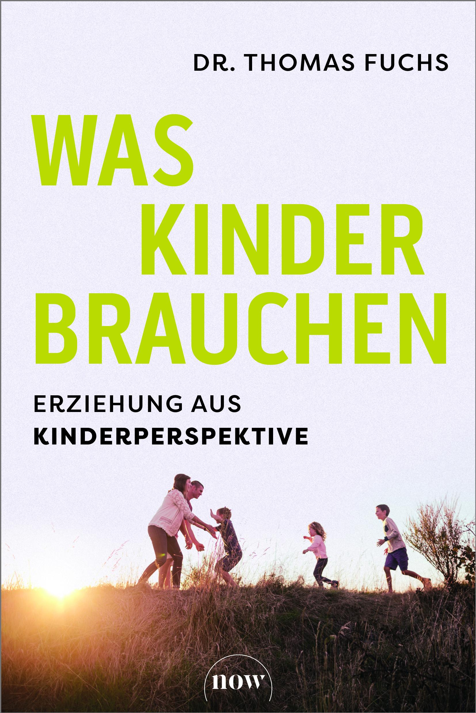 Was Kinder brauchen