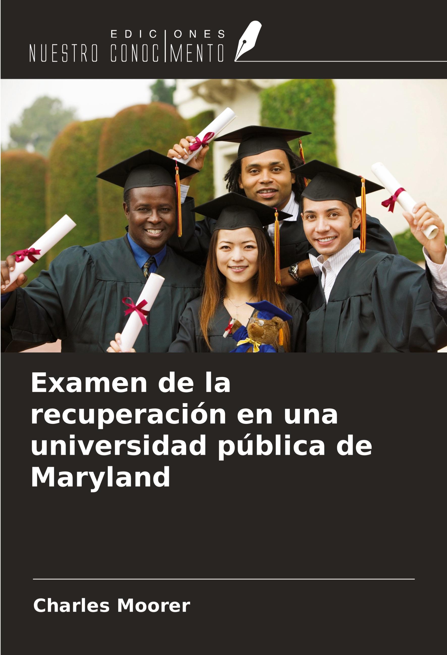 Examen de la recuperación en una universidad pública de Maryland