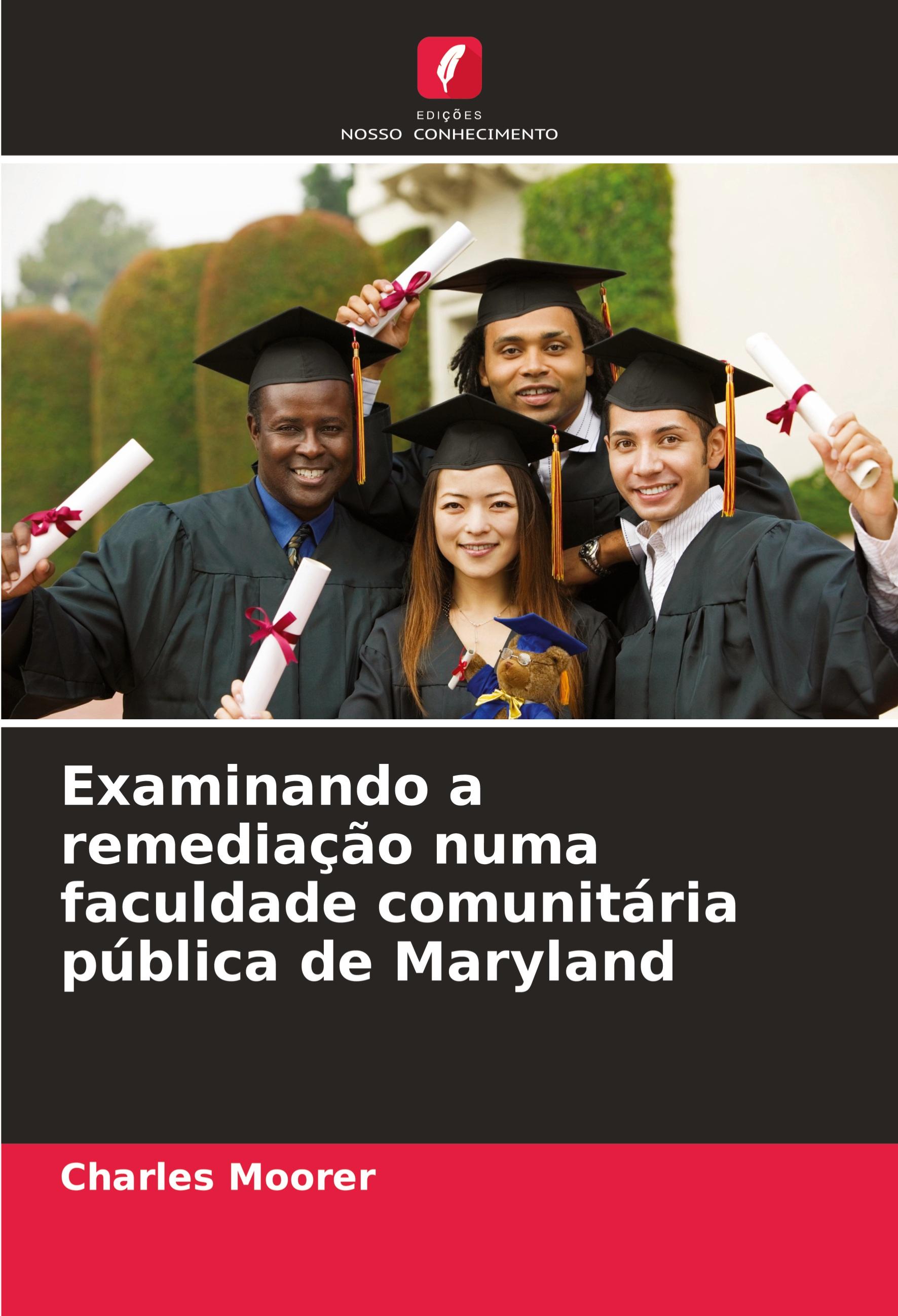 Examinando a remediação numa faculdade comunitária pública de Maryland