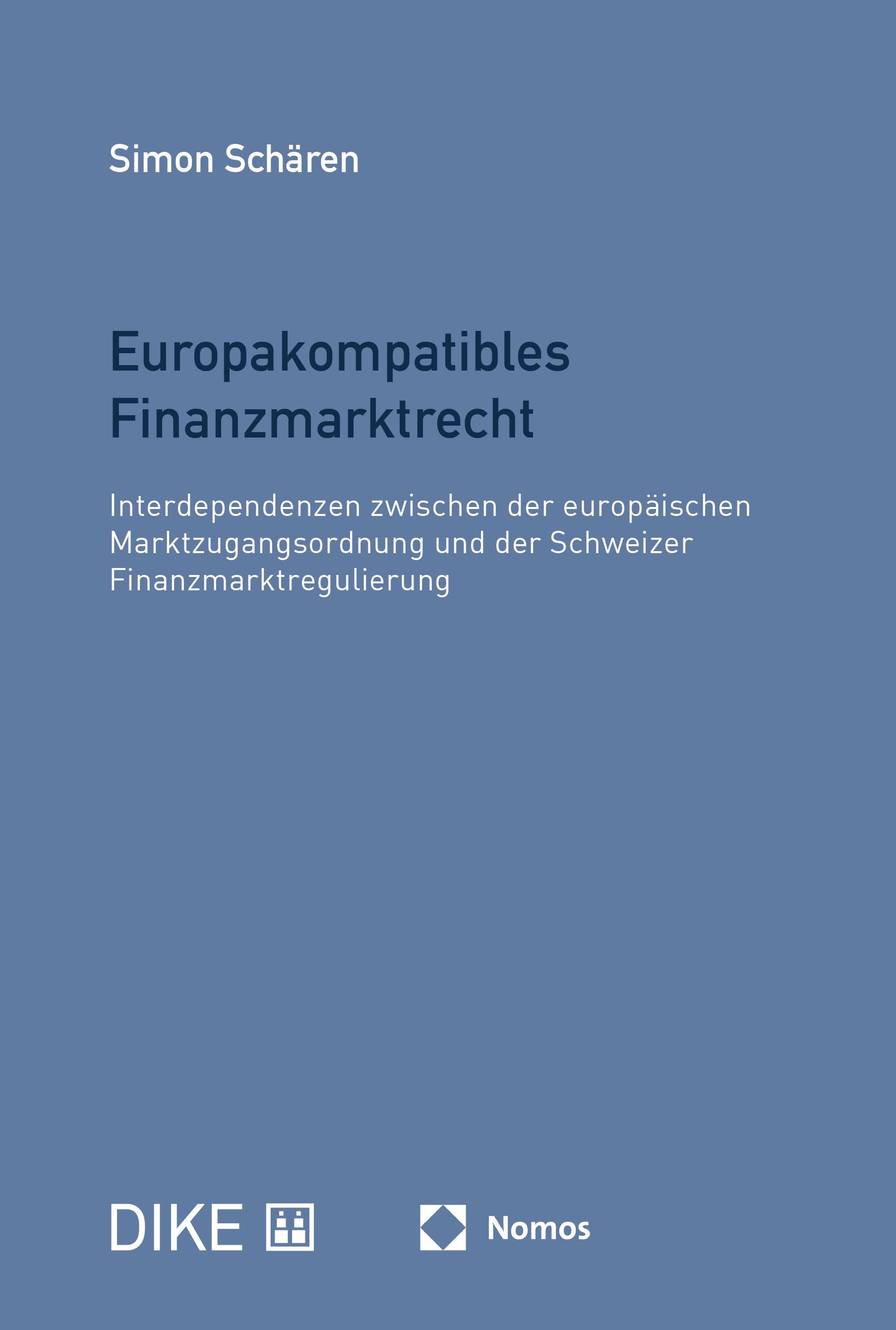 Europakompatibles Finanzmarktrecht