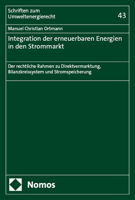 Integration der erneuerbaren Energien in den Strommarkt