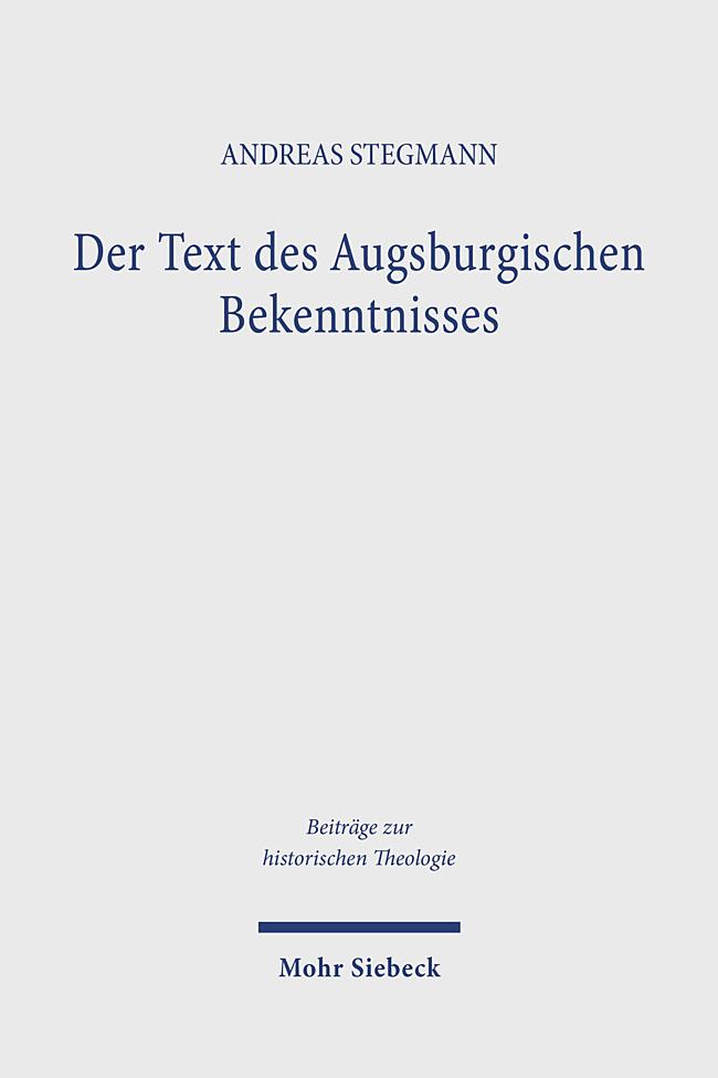 Der Text des Augsburgischen Bekenntnisses