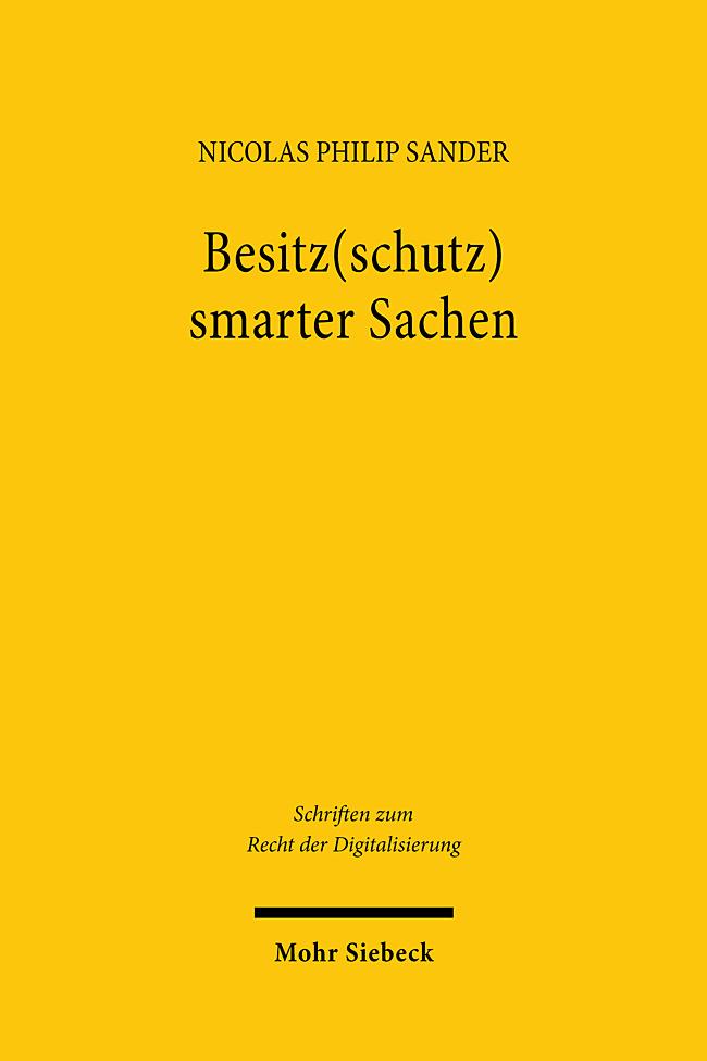 Besitz(schutz) smarter Sachen