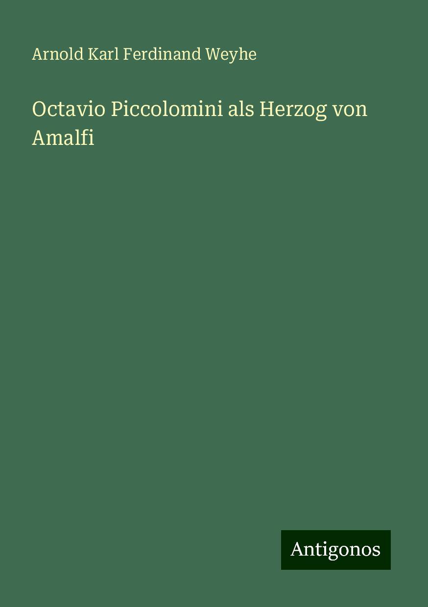 Octavio Piccolomini als Herzog von Amalfi