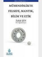 Mühendislikte Felsefe, Mantik, Bilim ve Etik