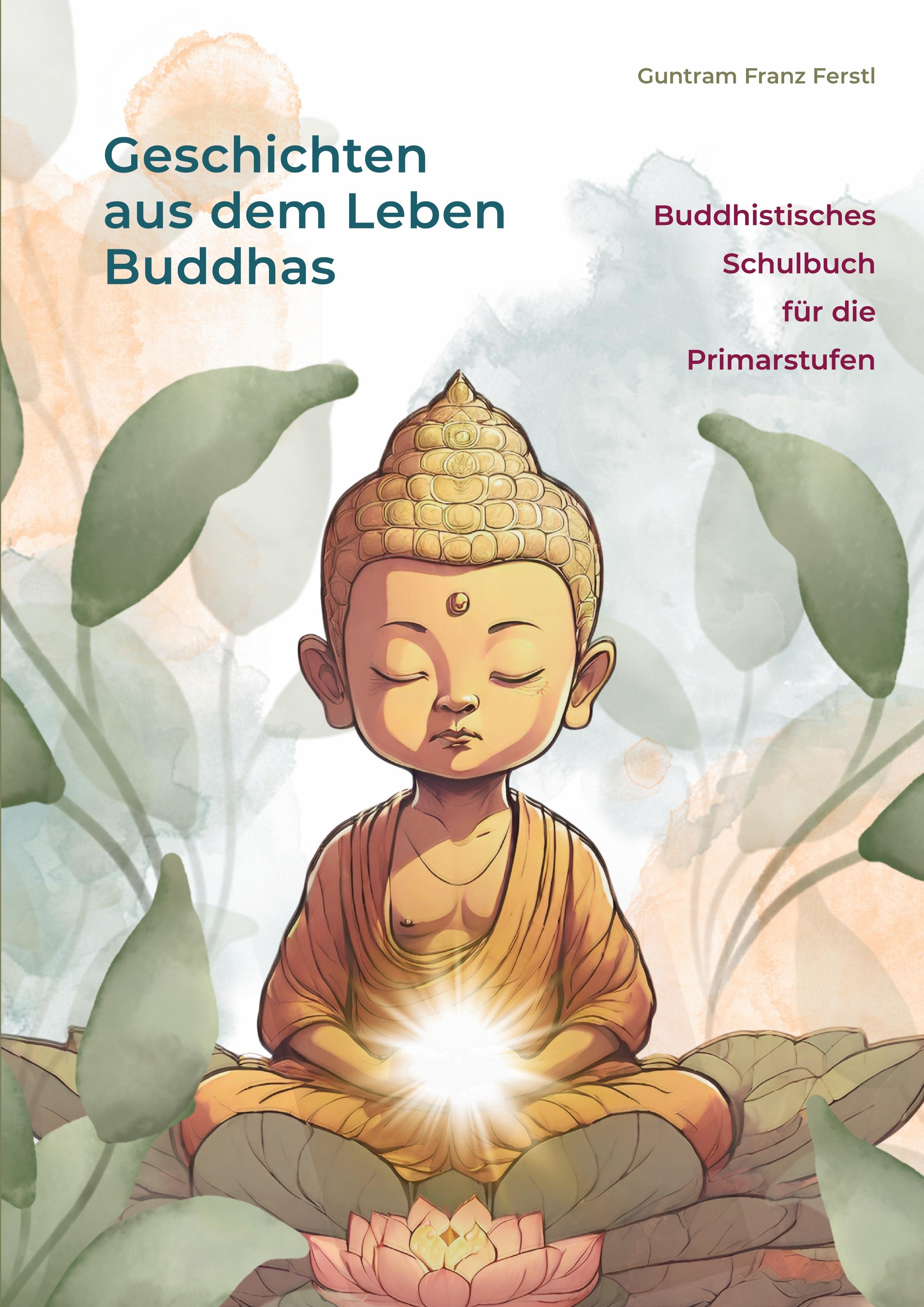 Geschichten aus dem Leben Buddhas