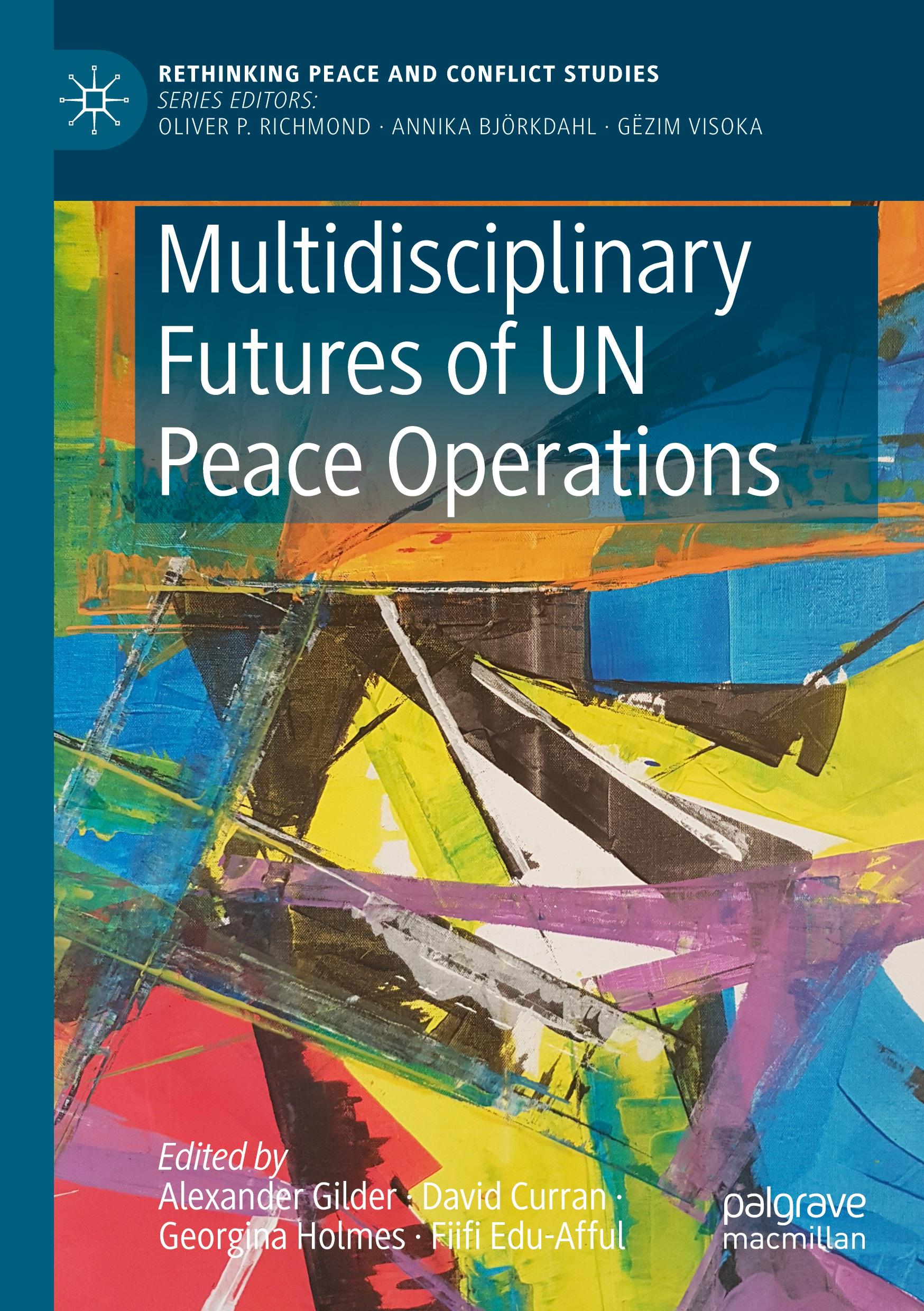 Multidisciplinary Futures of UN Peace Operations