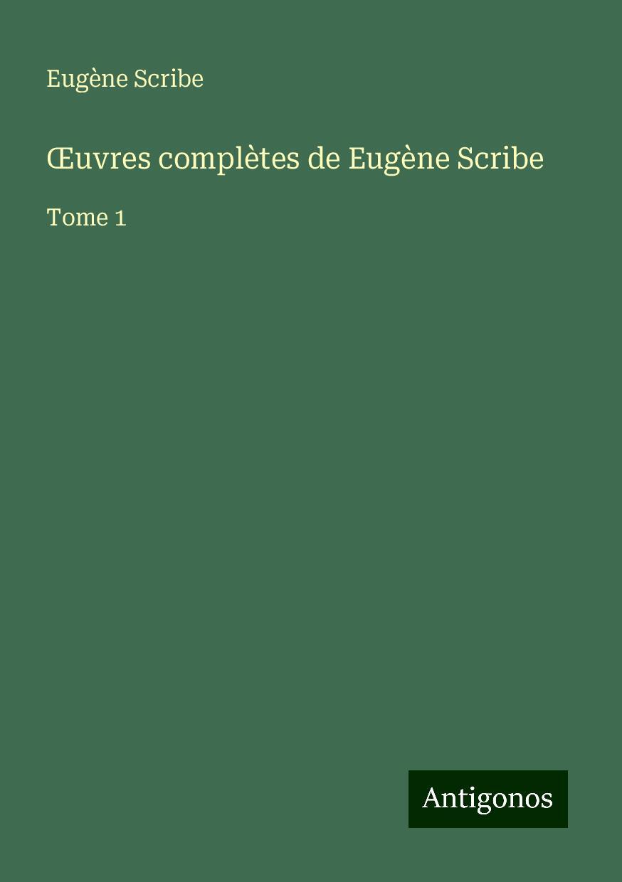 ¿uvres complètes de Eugène Scribe