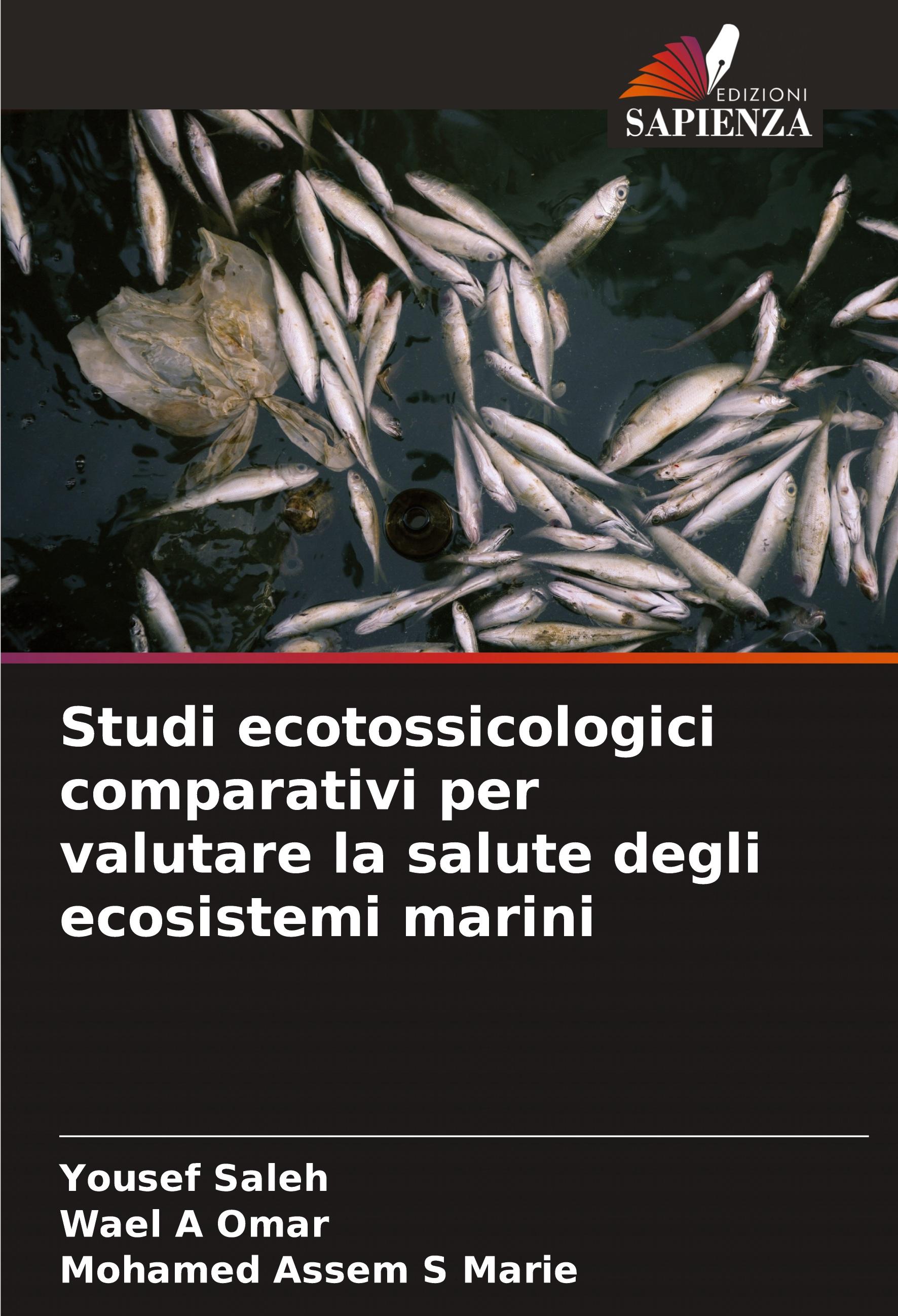 Studi ecotossicologici comparativi per valutare la salute degli ecosistemi marini