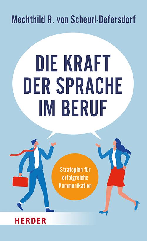 Die Kraft der Sprache im Beruf