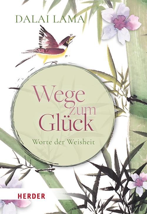 Wege zum Glück