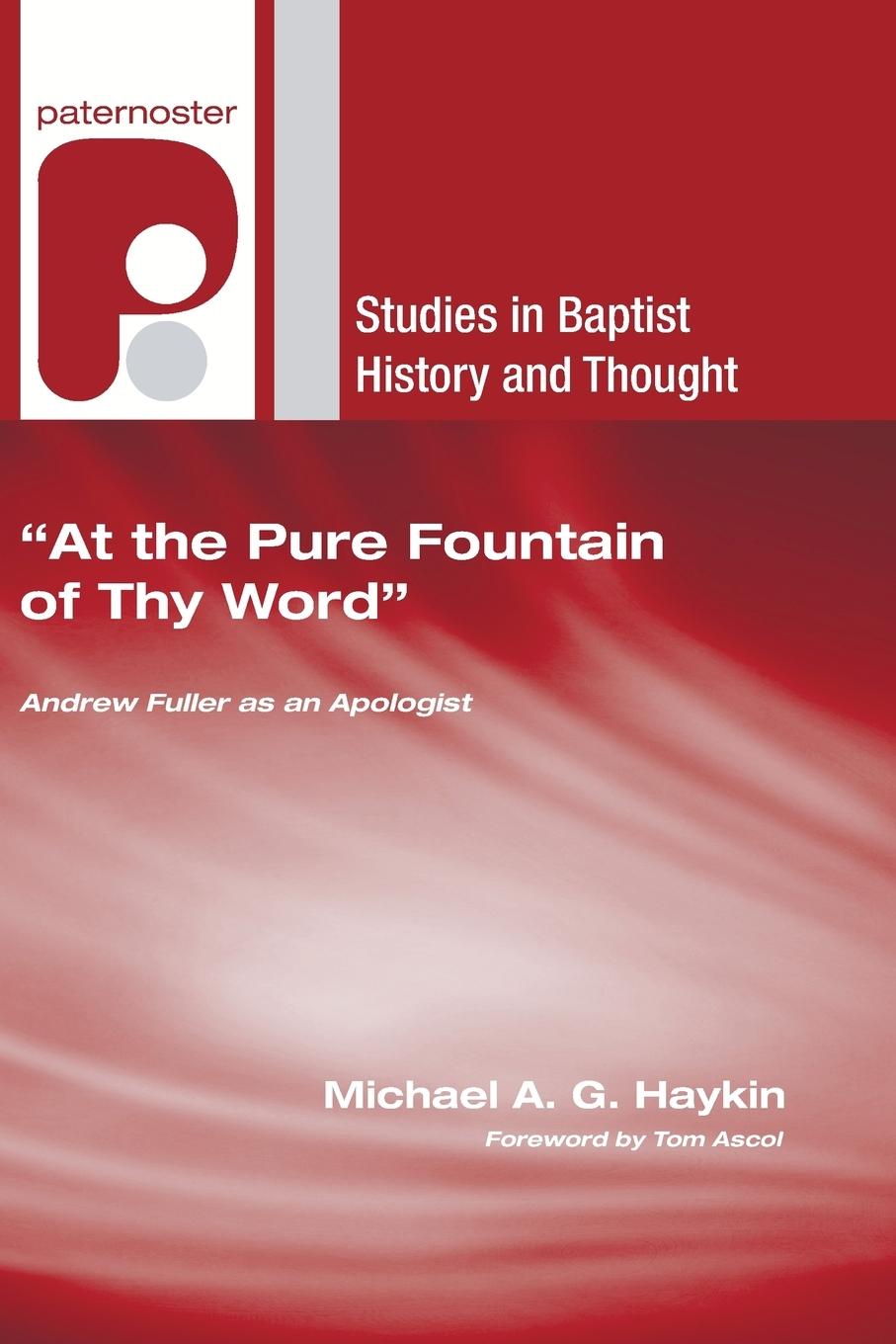 "At the Pure Fountain of Thy Word"