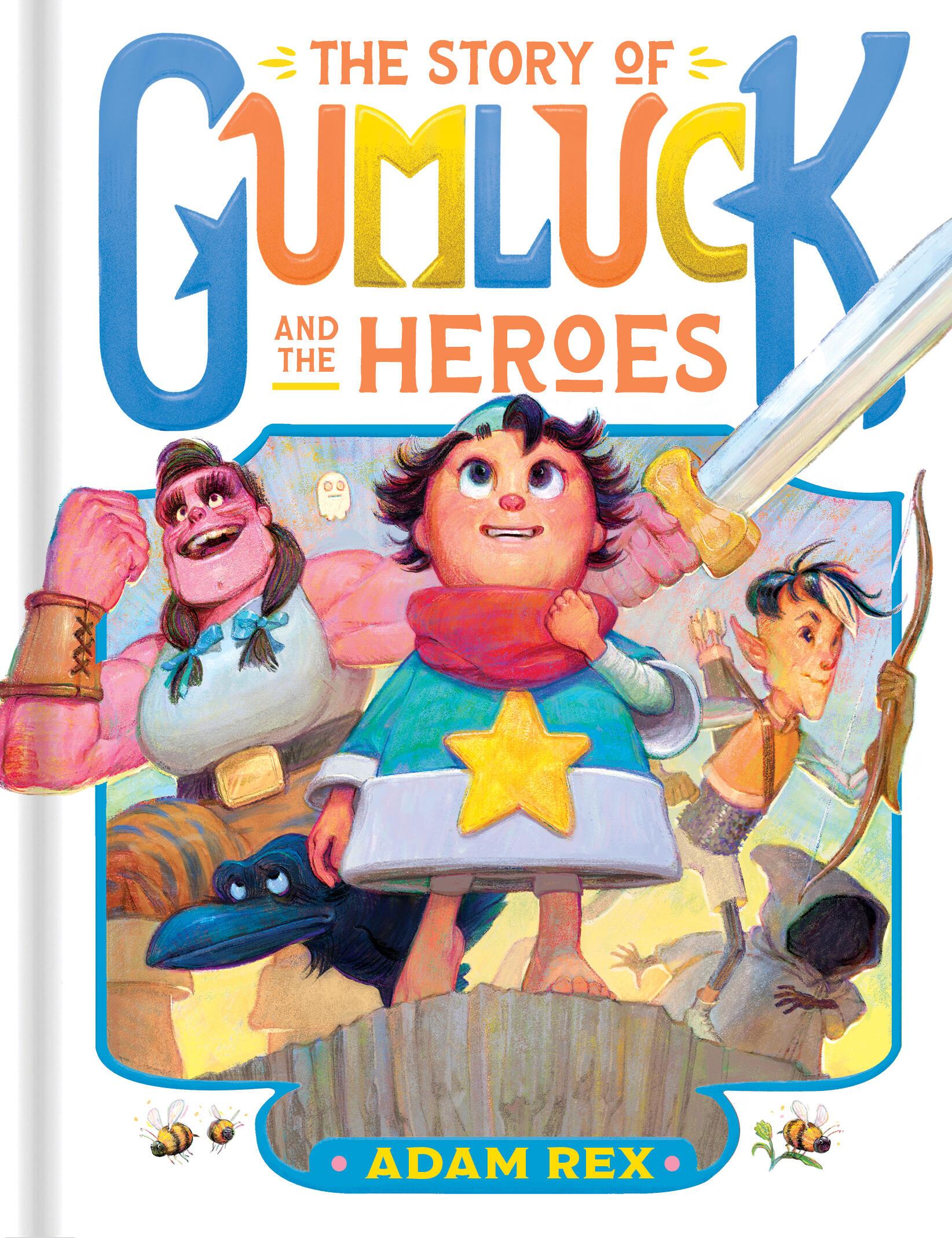 The Story of Gumluck and the Heroes