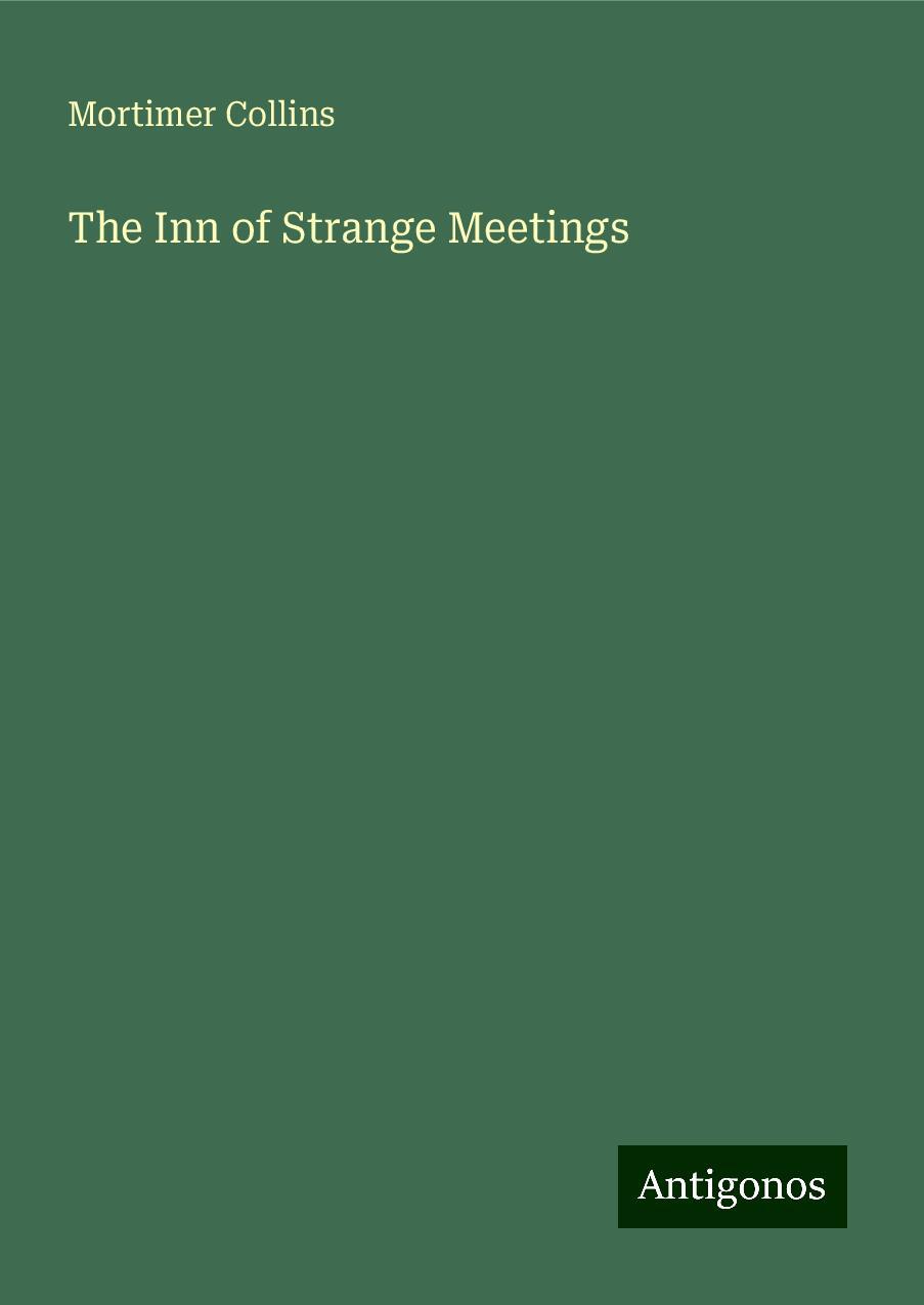 The Inn of Strange Meetings