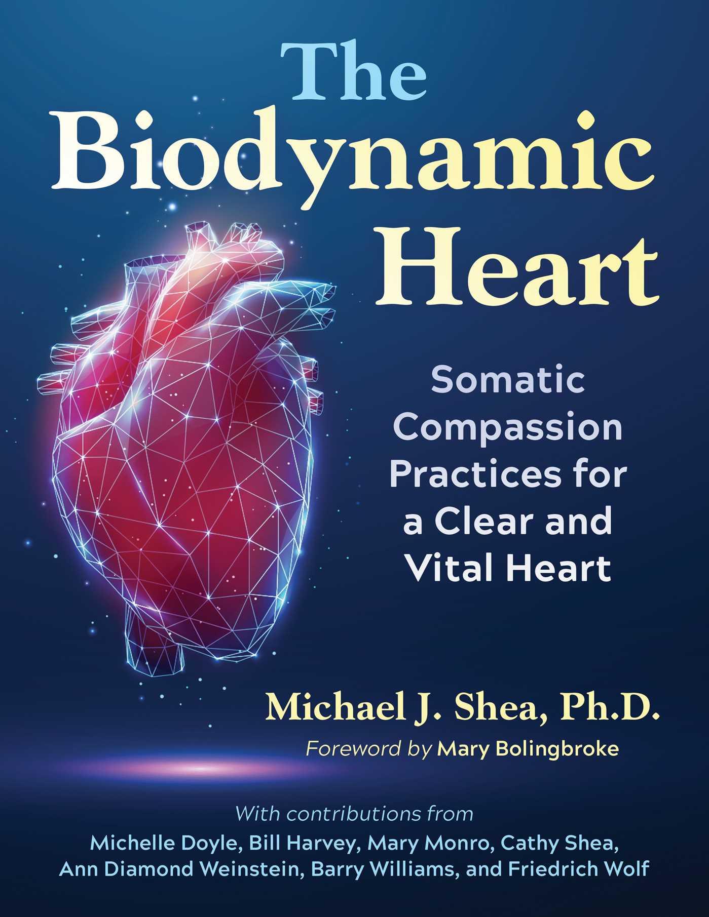 The Biodynamic Heart