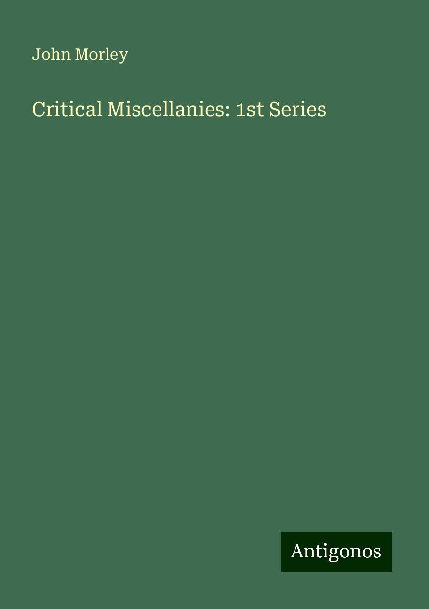 Critical Miscellanies: 1st Series