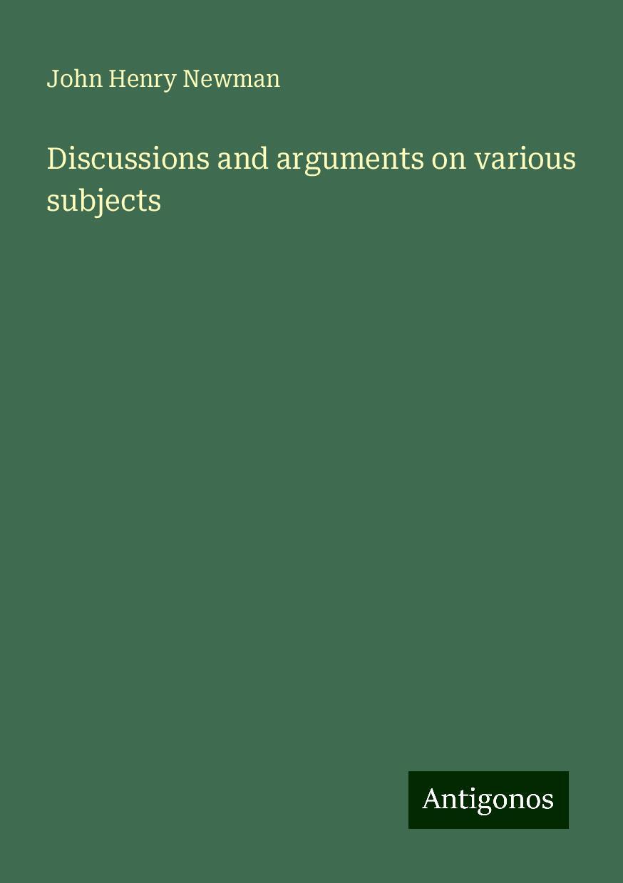 Discussions and arguments on various subjects