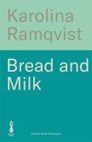 Bread and Milk