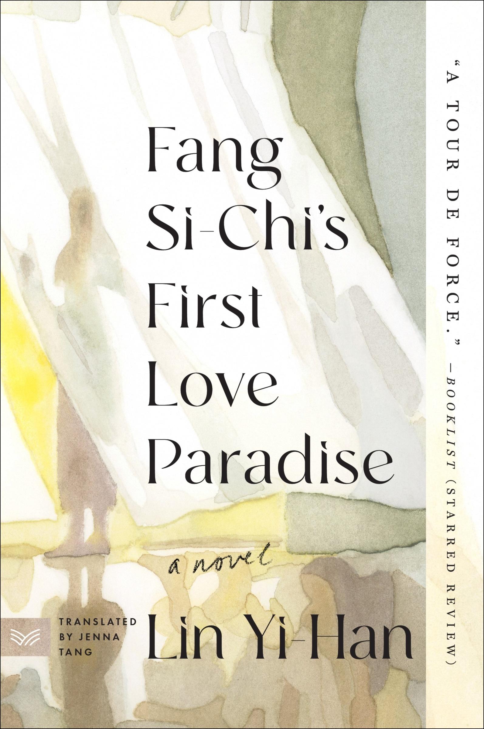 Fang Si-Chi's First Love Paradise