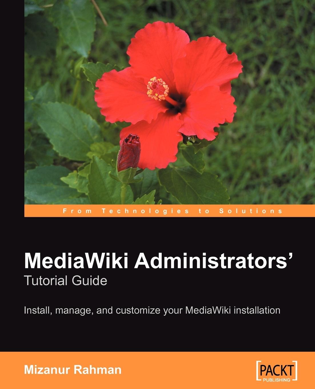 MediaWiki Administrators' Tutorial Guide