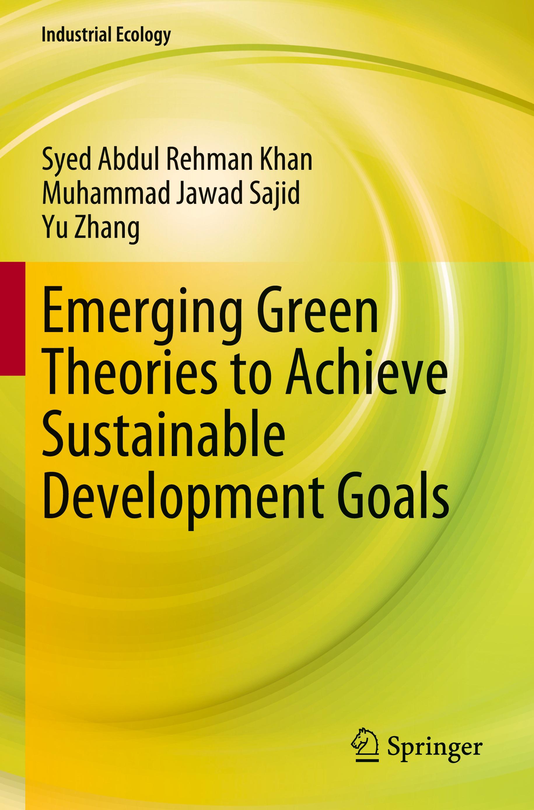 Emerging Green Theories to Achieve Sustainable Development Goals