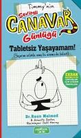 Tabletsiz Yasayamam - Sevimli Canavar Günlügü