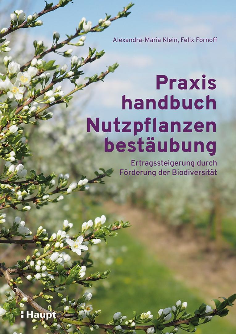 Praxishandbuch Nutzpflanzenbestäubung