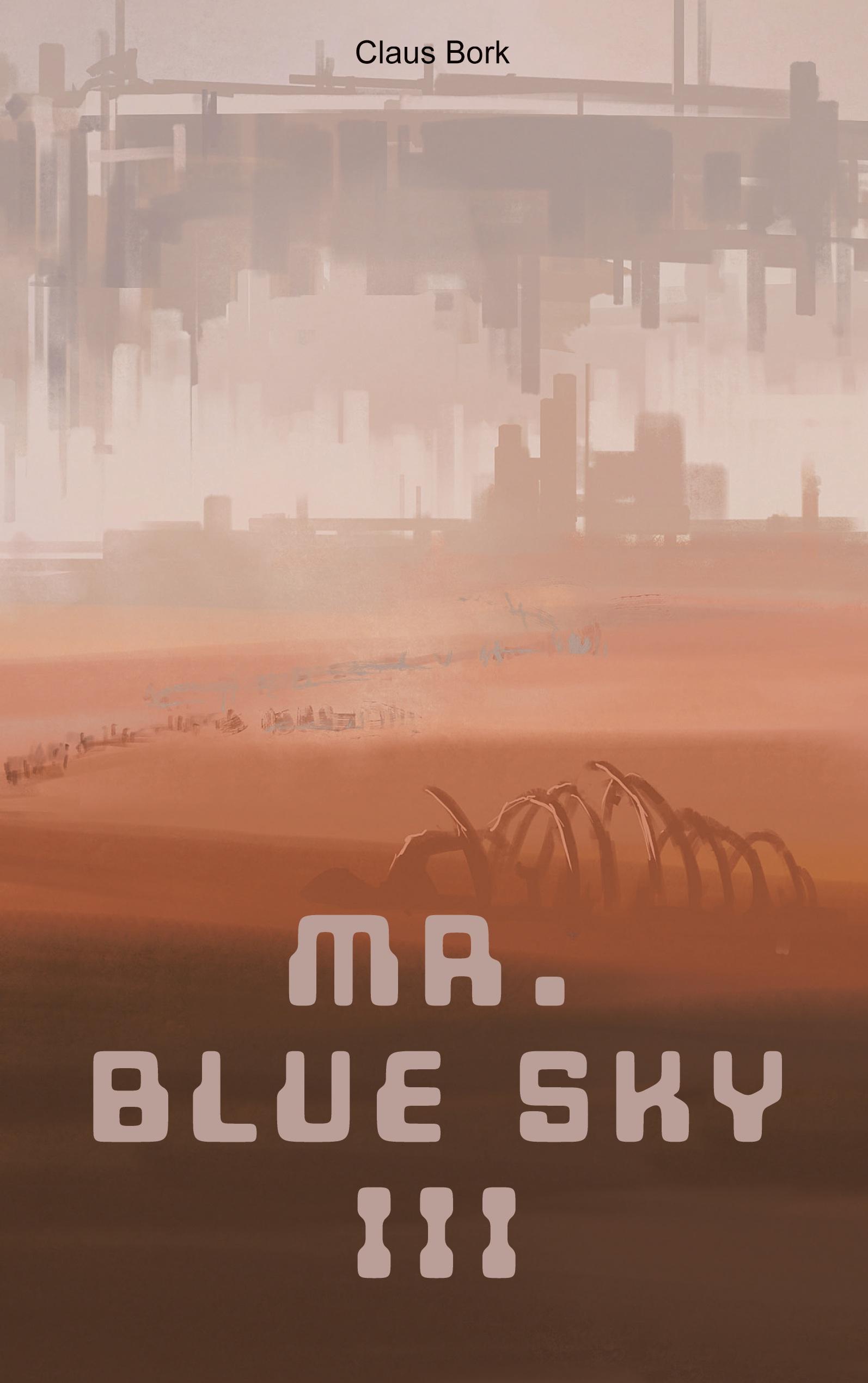 Mr. Blue Sky 3