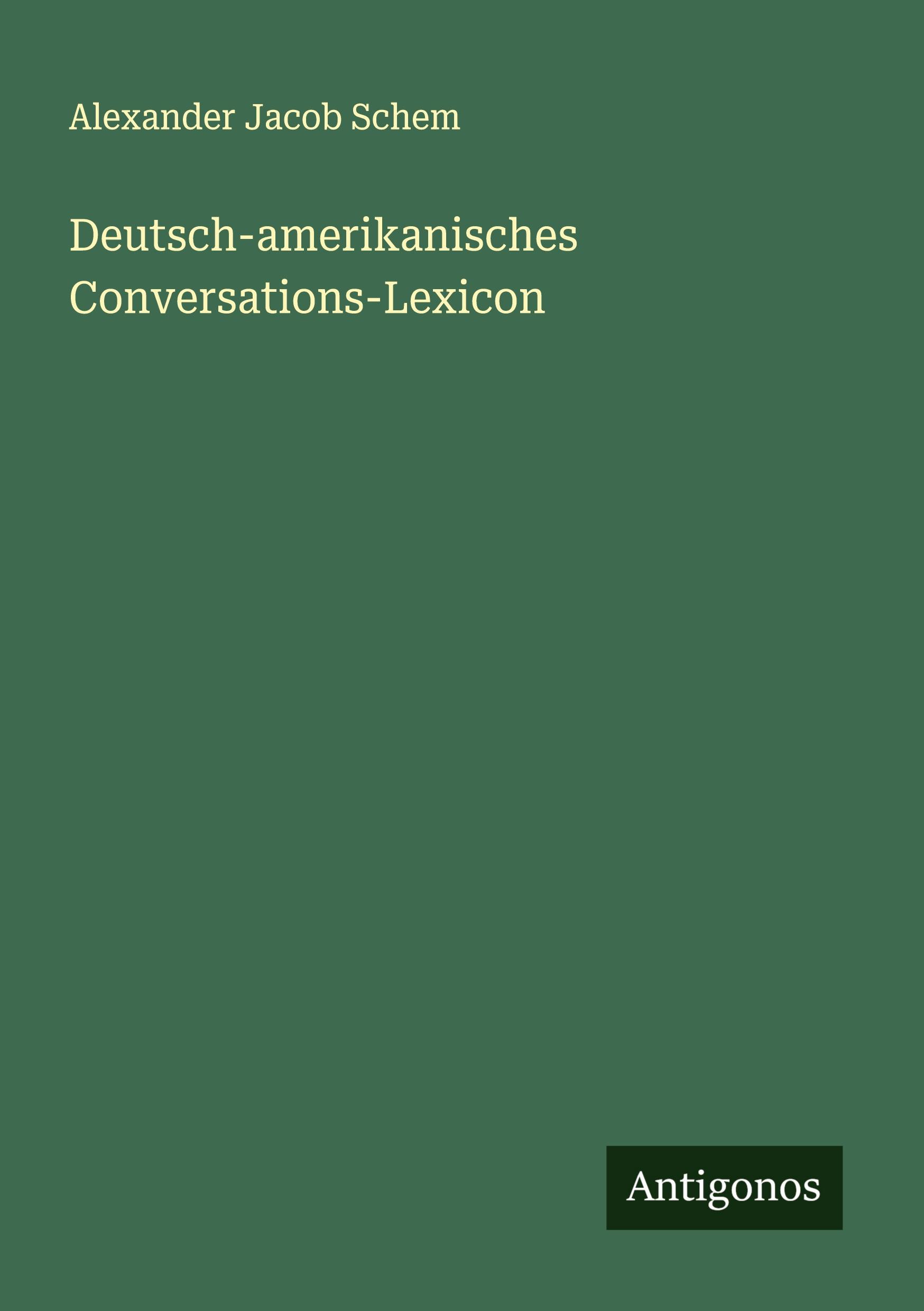 Deutsch-amerikanisches Conversations-Lexicon