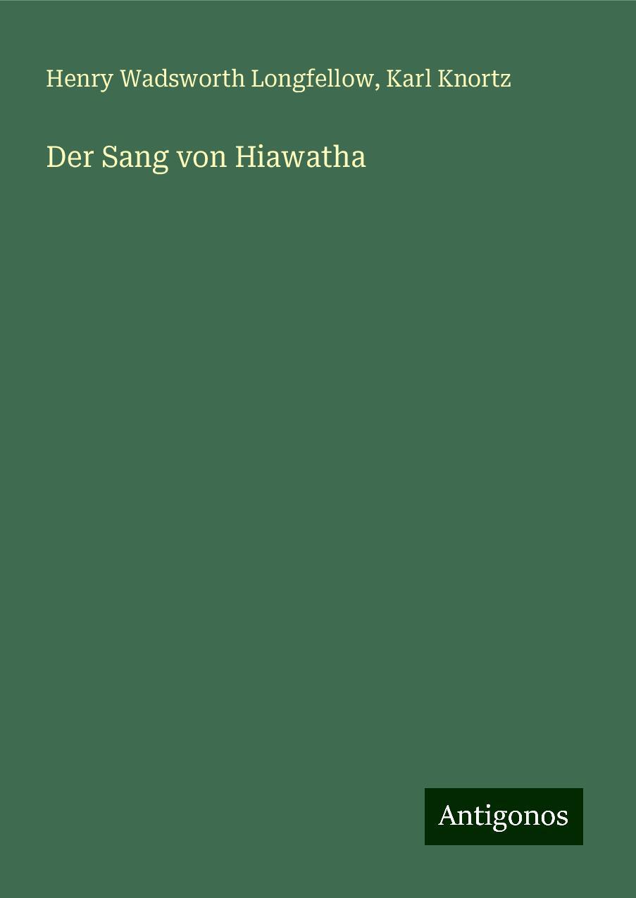 Der Sang von Hiawatha