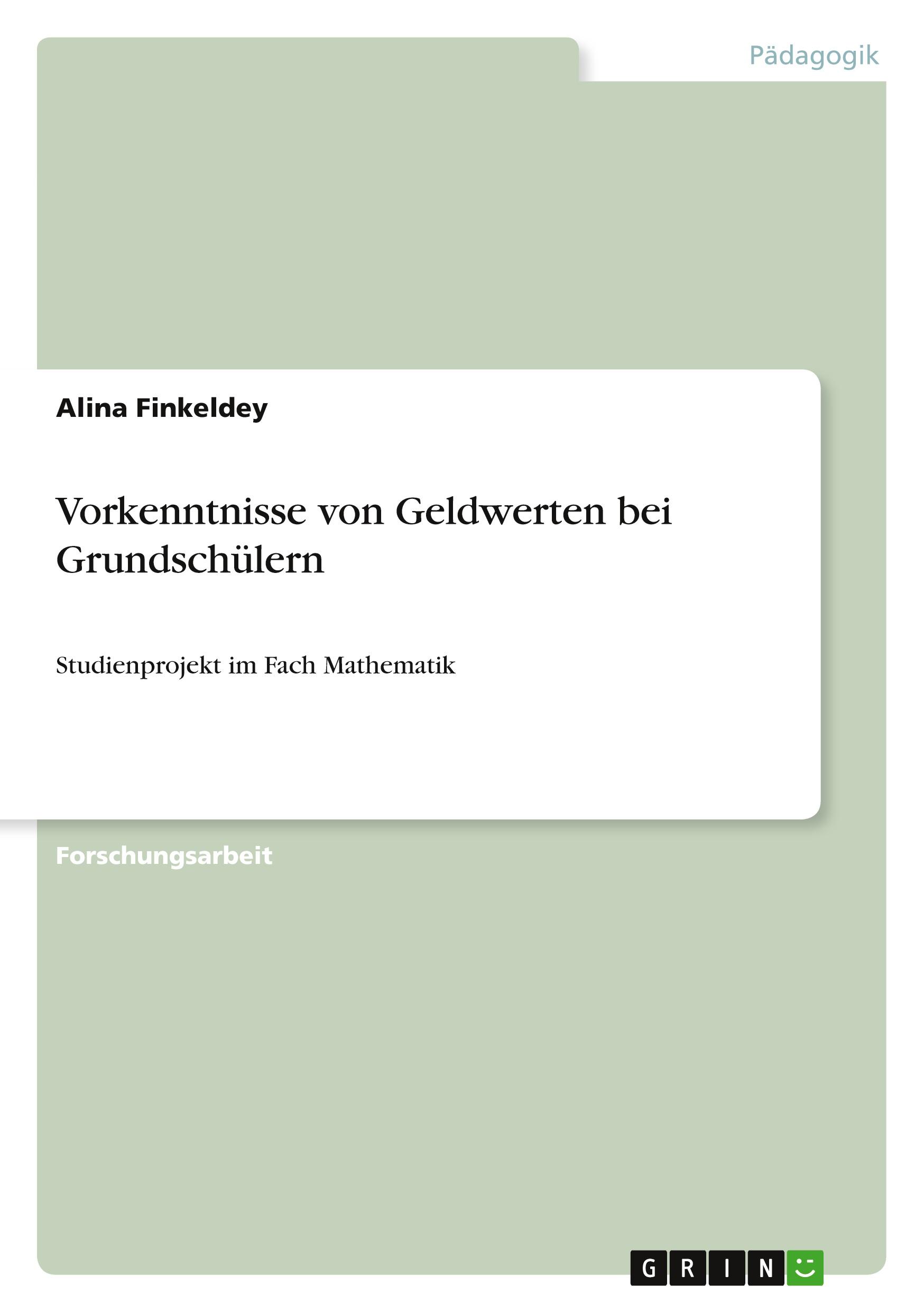 Vorkenntnisse von Geldwerten bei Grundschülern